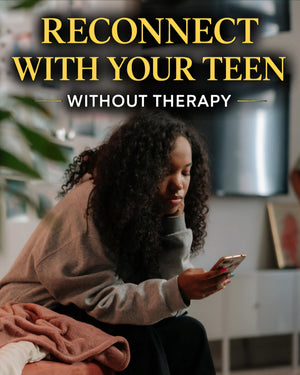 Reconnect With Your Teen Guide